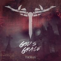 Thorax - God's Grace