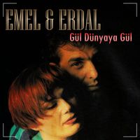 Emel Müftüoğlu and Erdal Çelik - Gül Dünyaya Gül