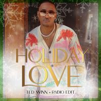 Ted Winn - Holiday Love (Radio Edit)