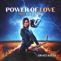 Grace Kelly - The Power of Love (feat. Cory Wong)