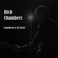 Rich Chambers - Countdown to My Heart