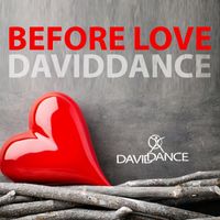 Daviddance - Before Love