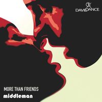 Middleman - More Than Friends