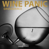 Daviddance - Wine Panic