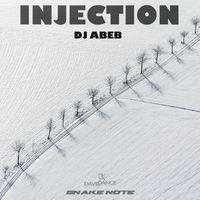 DJ Abeb - Injection
