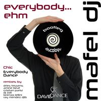 Mafel DJ - Bootleg Discology - Everybody... ehm