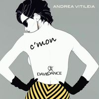 Andrea Vitileia - C'MON