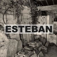 Esteban - When the Summer Saw My Soul (Explicit)