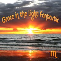 M - Grace in the Light Fantastic