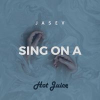 Jasev - Sing On A