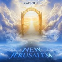 Kaysoul - New Jerusalem