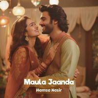 Hamza Nasir - Maula Jaanda