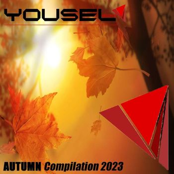 Various Artists - Yousel Autumntime Compilation 2023