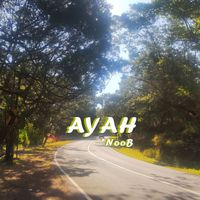 NooB - Ayah