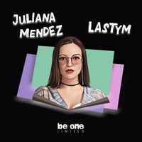 Juliana Mendez - Lastym