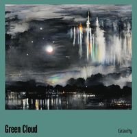 Gravity - Green Cloud