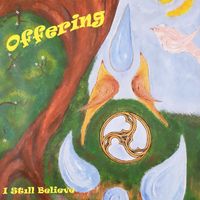 Offering - I Still Believe
