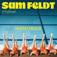 Sam Feldt, Sofiloud - Memories