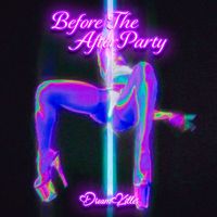 Dreamkiller - Before The After Party