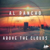 Al Pancho - Above The Clouds