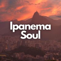 Bossa Nova Brazil - Ipanema Soul