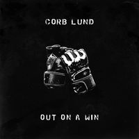 Corb Lund - Out On a Win