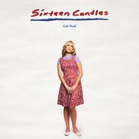Cali Rodi - Sixteen Candles (Explicit)