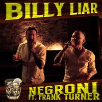 Billy Liar - Negroni