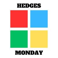 Hedges - Monday and Squares