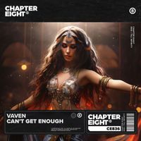 Vaven - Can't Get Enough