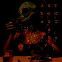 Dead Racoon Riot - Astronauta Agave
