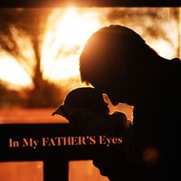 Sold Out - In My FATHER'S Eyes