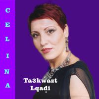 Celina - Ta3kwazt lqadi