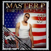 Master P - Ghetto Postage (Explicit)