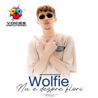 Wolfie - Nu e despre flori