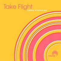 Andre Stepanian - Take Flight