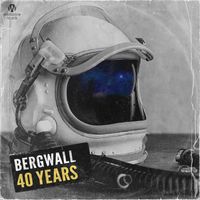 Bergwall - 40 Years