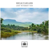 Oscar Pascasio - Lost Without You