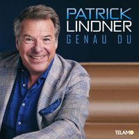 Patrick Lindner - Genau Du