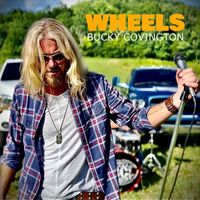 Bucky Covington - Wheels