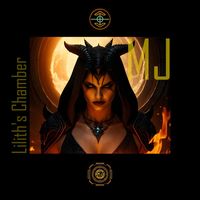 Mj - Lilith's Chamber
