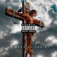 Reke - La Mort Du Christ (Explicit)