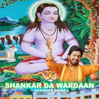 Surinder Shinda - Shankar Da Wardaan