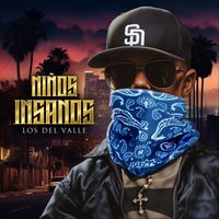 Los Del Valle - Niños Insanos