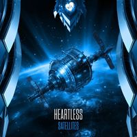 Heartless - Satellites