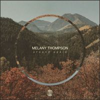Melany Thompson - Around Again