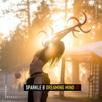 Sparkle B - Dreaming Mind
