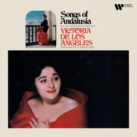 Victoria de los Ángeles - Songs of Andalusia. Music from the Middle Ages and Renaissance