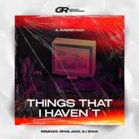 A. Rassevich - Things That I Haven't