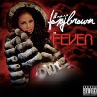 Foxy Brown - Ill Nana 2: The Fever (Explicit)